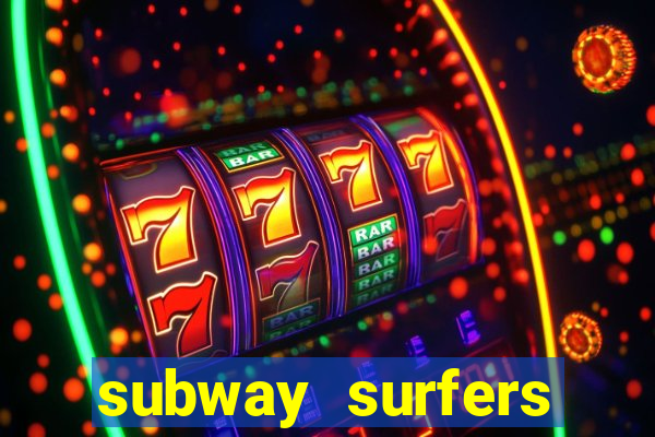 subway surfers zurich download